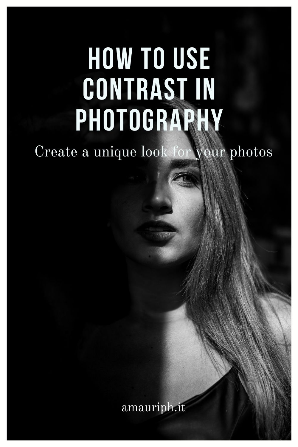 How to create the perfect shot | Contrast and Composition - amauriph